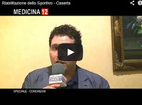 Video: Speciale Congressi Caserta – Riabilitazione dello Sportivo